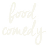 Food Comedy